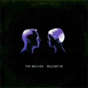 The Beloved - Deliver Me