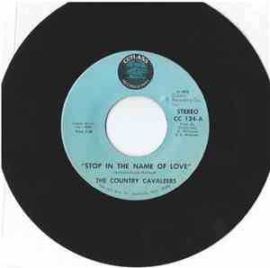 The Country Cavaleers - Now I Can Live Again/Stop! in the Name of Love
