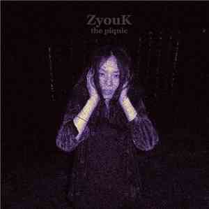 The Piqnic - ZyouK