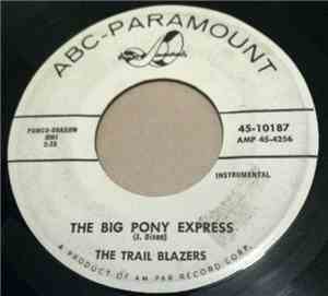 The Trail Blazers - The Big Pony Express