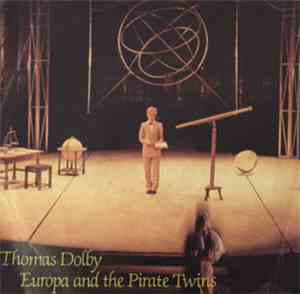 Thomas Dolby - Europa And The Pirate Twins
