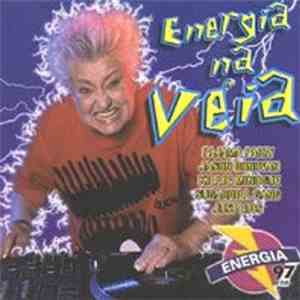 Various - Energia Na Véia