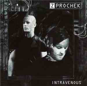 Z Prochek - Intravenous