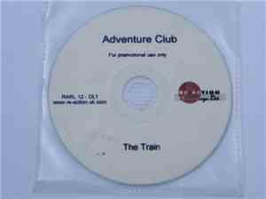 Adventure Club - The Train