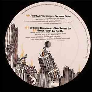 Andreas Henneberg - Goodbye Song / Skip To The Bip