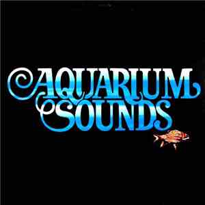 Aquarium Sounds - Aquarium Sounds