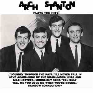 Arch Stanton  - Arch Stanton Plays The Hits!