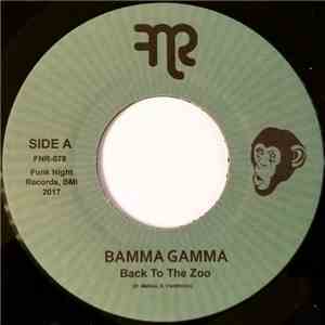 Bamma Gamma - Back To The Zoo / Cannibalism