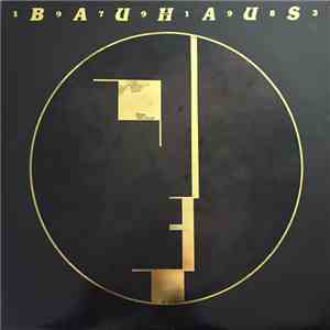Bauhaus - 1979-1983