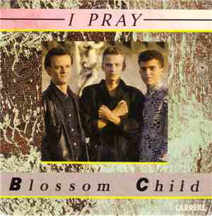 Blossom Child - I Pray
