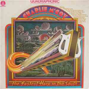 Charlie McCoy - The Fastest Harp In The South