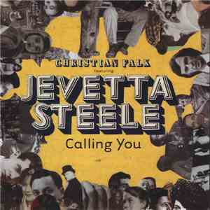 Christian Falk Featuring Jevetta Steele - Calling You