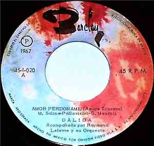 Dalida - Amor Perdoname