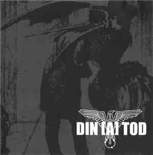 Din (A) Tod - Din [A] Tod (Demo - Version 2)