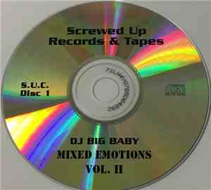 DJ Big Baby - Mixed Emotions Vol. II
