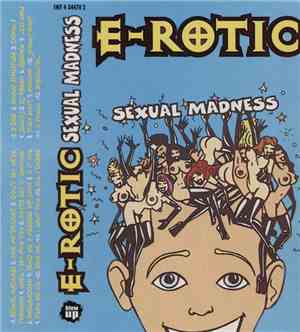 E-Rotic - Sexual Madness