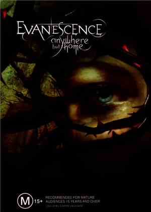 Evanescence - Anywhere But Home