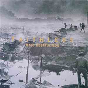 Faithless - Mass Destruction