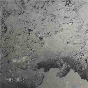 Hope Drone - Hope Drone