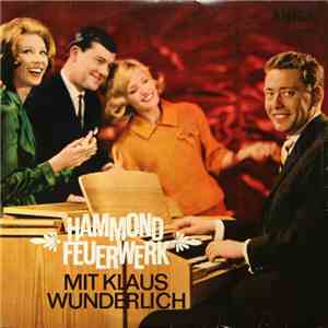 Klaus Wunderlich - Hammond Feuerwerk