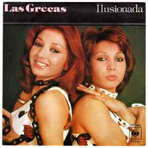Las Grecas - Ilusionada / No Se Que Hacer