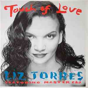 Liz Torres - Touch Of Love