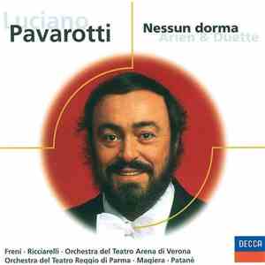 Luciano Pavarotti - Nessun Dorma (Arien & Duette)