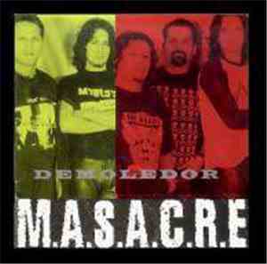 M.A.S.A.C.R.E - Demoledor