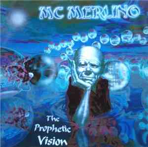 MC Merlino - The Prophetic Vision
