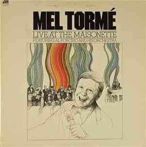 Mel Tormé Featuring Al Porcino And His Orchestra - Live At The Maisonette