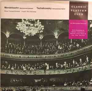 Mendelssohn / Tschaikowsky, Wiener Festspiel-Orchester, Hans Swarowsky - So ...