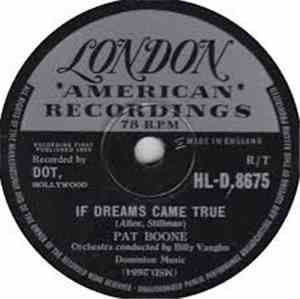 Pat Boone - If Dreams Came True / That's How Much I Love You