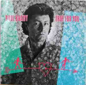 Paul Brady - True For You