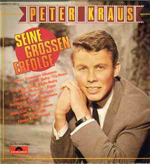 Peter Kraus - Seine Grossen Erfolge