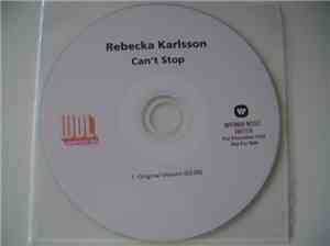 Rebecka Karlsson  - Can't Stop