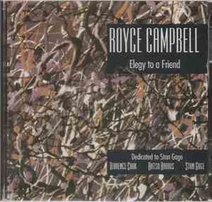 Royce Campbell - Elegy To A Friend