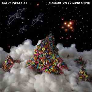 Sally Paradise - L'Ascension Du Mont Shing