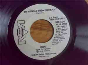 S.O.U.L. - To Mend A Broken Heart