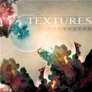 Textures - Phenotype