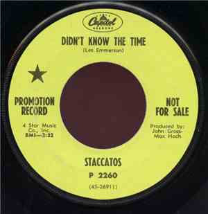 The Staccatos  - Didn't Know The Time / We Go Together Well