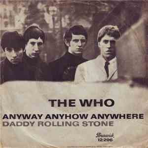 The Who - Anyway  Anyhow Anywhere