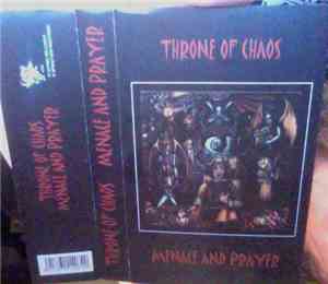 Throne Of Chaos - Menace And Prayer