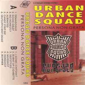 Urban Dance Squad - Persona Non Grata