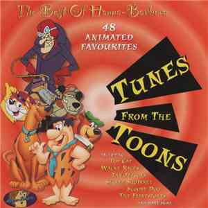 Various - The Best Of Hanna-Barbera - Tunes From The Toons