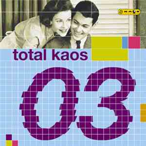 Various - Total Kaos 03