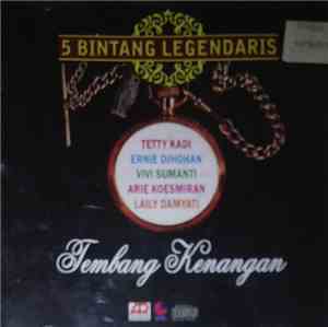 Vivi Sumanti, Tetty Kadi, Laily Dimyati, Ernie Johan, Arie Koesmiran - 5 Bi ...