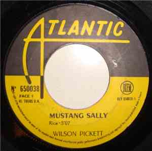 Wilson Pickett - Mustang Sally