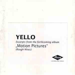 Yello - Motion Pictures (Rough Mixes)
