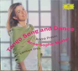 Anne-Sophie Mutter, André Previn, Lambert Orkis - Tango Song And Dance