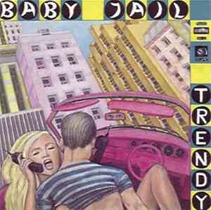 Baby Jail - Trendy
